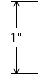 1" Thick Material